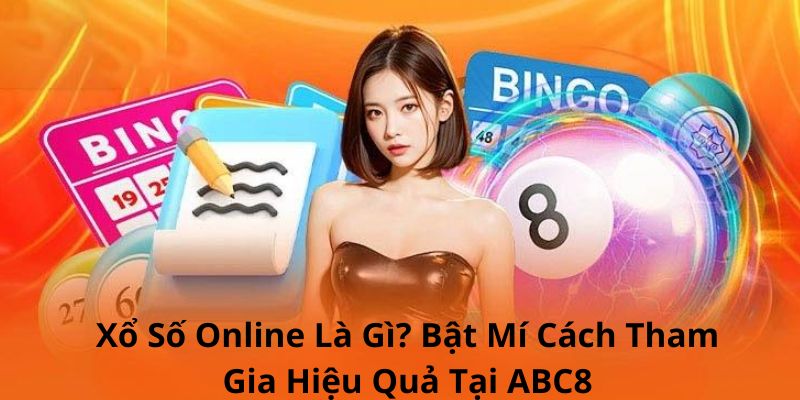 Xổ Số Online Là Gì